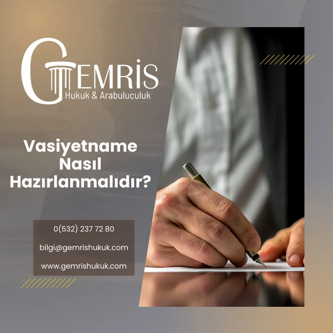 vasiyetname nedir nasıl hazırlanır