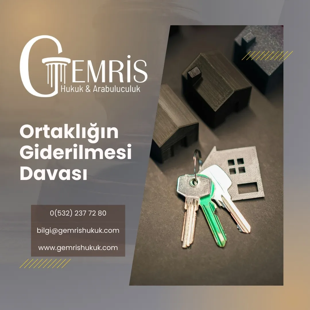 ortaklığın giderilmesi davası izale-i şuyu davası