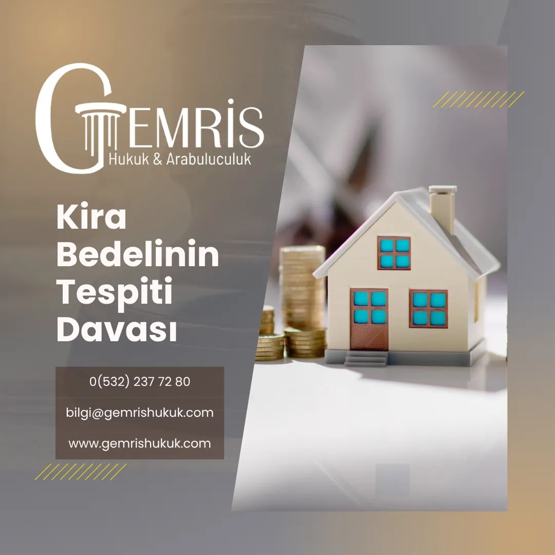 kira bedelinin tespiti davası