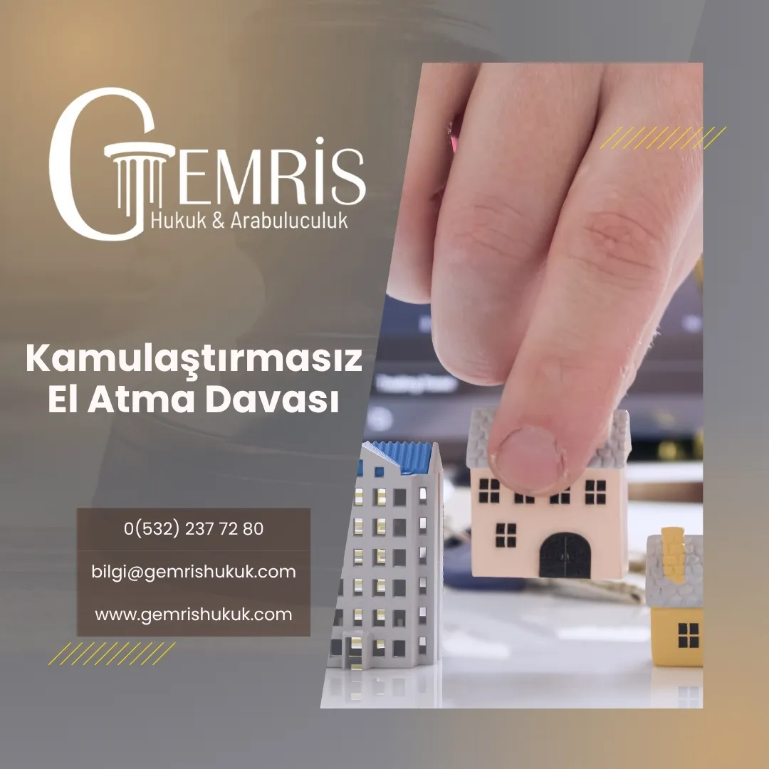 kamulaştırmasız el atma davası
