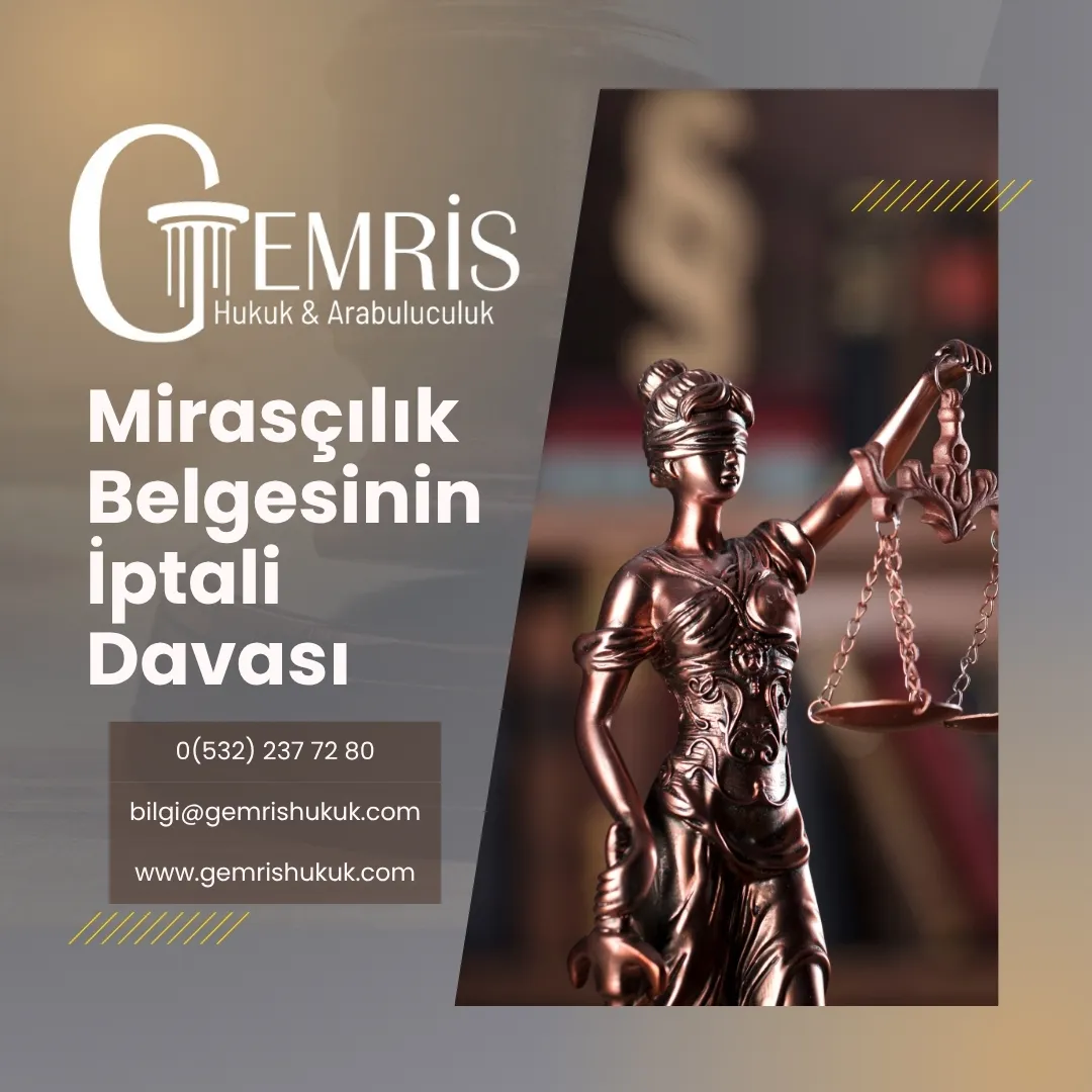 mirasçılık belgesinin veraset ilamının iptali davası